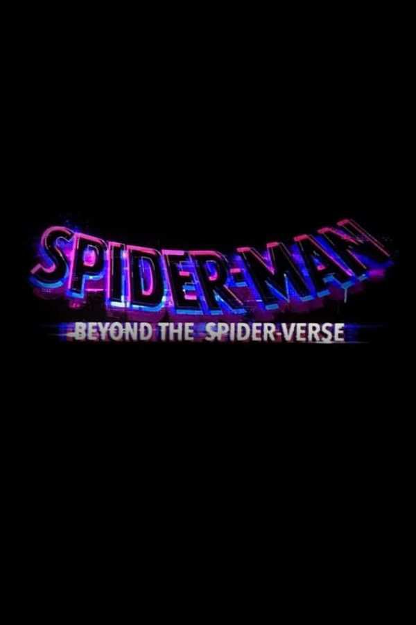 All Marvel Movies Releasing in 2025<br>Marvel Cinematic Universe 8 Beyond the spider verse