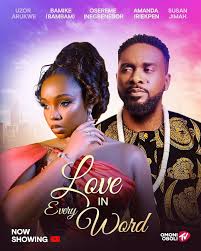 Love is in everyword latest Nigeria movie